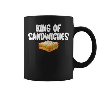 King Of Sandwiches Funny Sandwich Coffee Mug | Mazezy