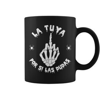 La Tuya Por Si Las Dudas Spanish Halloween Skeleton Hand Coffee Mug - Monsterry DE