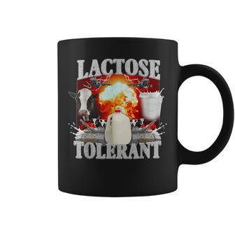Lactose Tolerant Funny Trendy Design Meme Meme Funny Gifts Coffee Mug | Mazezy