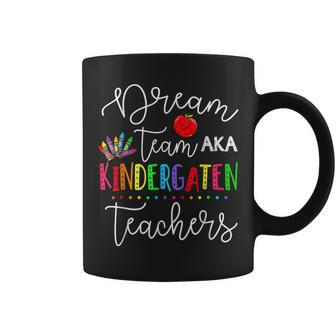 Last Day School Back To School Dream Team Aka Kindergarten Coffee Mug | Mazezy