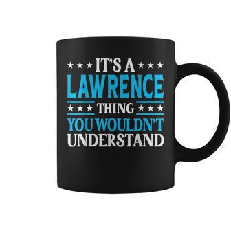 Lawrence Thing Personal Name Funny Lawrence Coffee Mug | Mazezy