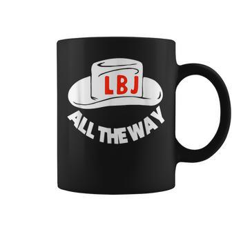 All The Way With Lbj Vintage Lyndon Johnson Campaign Button Coffee Mug | Mazezy