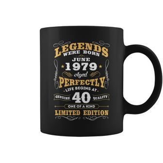 Legends Were Born June 1979 40Th Birthday Gift Coffee Mug | Mazezy