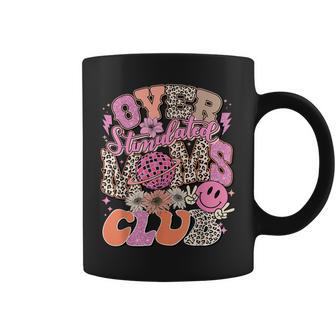 Leopard Over Stimulated Moms Club Anxious Moms Club Quote Coffee Mug | Mazezy CA