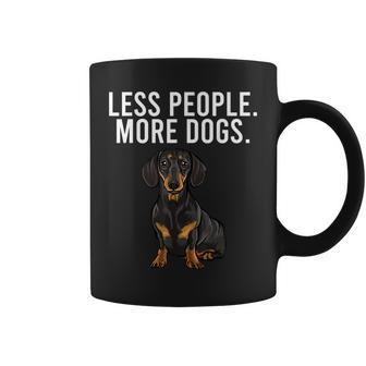 Less People More Dogs Black Dachshund Funny Introvert Gift For Women Coffee Mug - Thegiftio UK