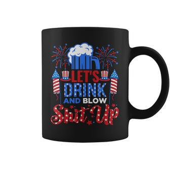 Lets Drink And Blow Shitup 4Th Of July Funny Beer Drinking Drinking Funny Designs Funny Gifts Coffee Mug | Mazezy