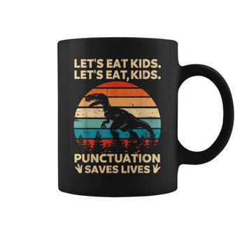 Lets Eat Kids Punctuation Saves Lives Funny Grammar Dino Coffee Mug - Seseable