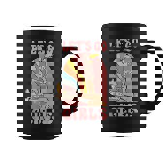 Lets Go Girls Retro Cowgirls Bride Bridesmaid Bachelorette Coffee Mug | Mazezy