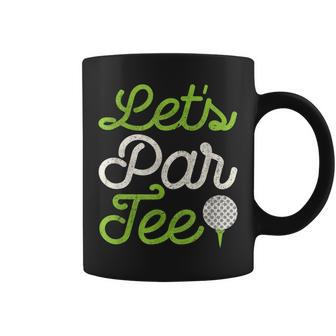 Lets Par Golf Player Golfer Dad Papa Men Funny Coffee Mug | Mazezy