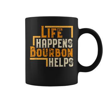 Life Happens Bourbon Helps Whiskey Drinking Coffee Mug | Mazezy UK