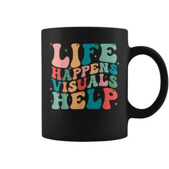 Life Happens Visuals Help Special Education Teacher Coffee Mug | Mazezy