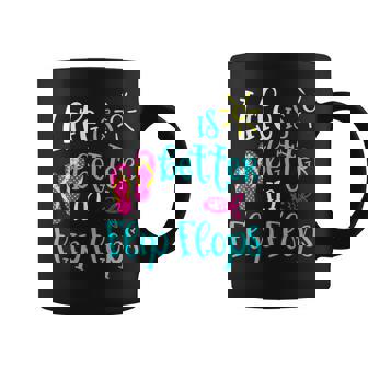 Life Is Better In Flip Flops Cute Women Beach Vacation Group Coffee Mug - Thegiftio