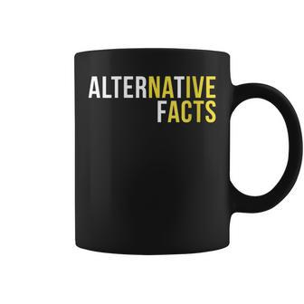 Life Lesson Funny Reminder Alternative Facts Are Naive Acts Coffee Mug | Mazezy
