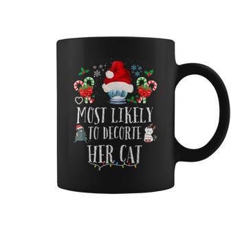 Most Likely To Decorate Her Cat Family Christmas Cat Coffee Mug - Monsterry UK