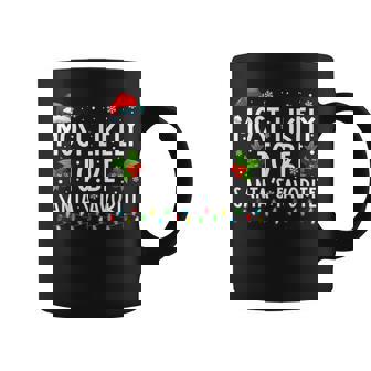Most Likely To Be Santa's Favorite Matching Family Christmas Coffee Mug | Mazezy