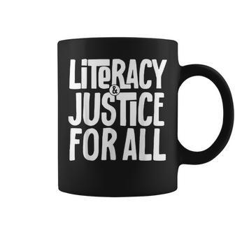 Literacy And Justice For All Coffee Mug | Mazezy UK
