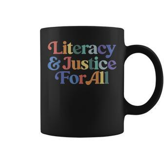 Literacy Justice For All Stop Book Banning Protect Librarian Coffee Mug | Mazezy