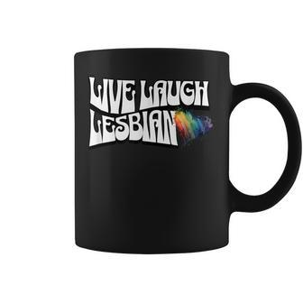 Live Laugh Lesbian Pride Lgbtq Lesbian Coffee Mug | Mazezy