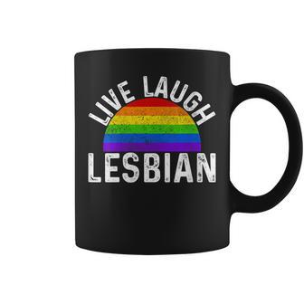 Live Laugh Lesbian Rainbow Lgbtq Gay Pride Queer Homosexual Coffee Mug | Mazezy