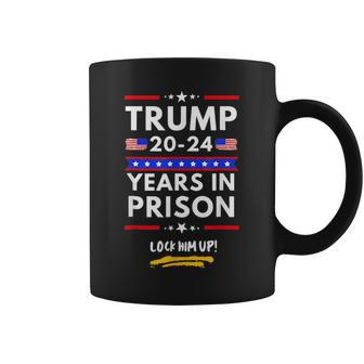 Lock Him Up 2020 2024 Years In Prison Anti Trump Political Coffee Mug - Monsterry