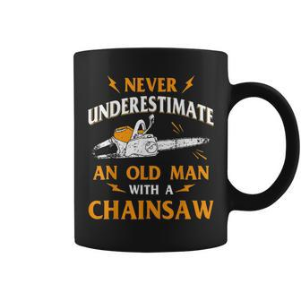 Logger Never Underestimate An Old Man Chainsaw Lumberjack Old Man Funny Gifts Coffee Mug | Mazezy