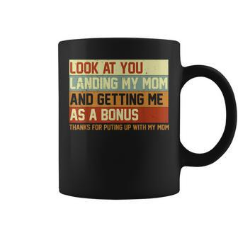 Look At You Landing My Mom Getting Me As A Bonus Funny Dad Coffee Mug | Mazezy CA