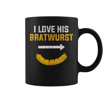 I Love His Bratwurst Matching Couple Oktoberfest Coffee Mug - Seseable