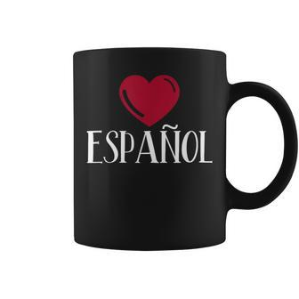 I Love Espanol Heart Spanish Language Teacher Or Student Coffee Mug | Mazezy DE
