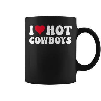 I Love Hot Cowboys I Heart Cowboys Country Western Coffee Mug - Thegiftio UK