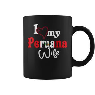I Love My Peruana Wife Diseño Artístico De Perú Coffee Mug | Mazezy
