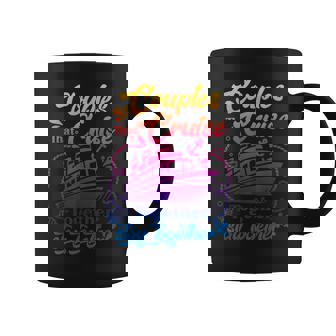 Lovely Couples That Cruise Together Stay Together Couple Coffee Mug | Mazezy