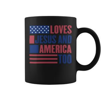 Loves Jesus And America Too American Flag Comfort Colors Shirt Independence Day Gift Red White And Blue Shirt God Bless America Coffee Mug - Monsterry DE