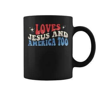 Loves Jesus And America Too God Christian Groovy 4Th Of July Coffee Mug | Mazezy