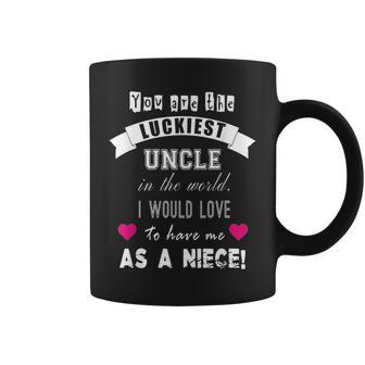 Luckiest Uncle In The World Funny Gift From Niece Coffee Mug | Mazezy