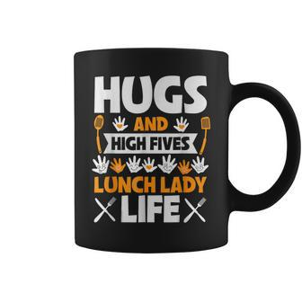 Lunch Lady Hugs High Five Lunch Lady Life Coffee Mug - Seseable