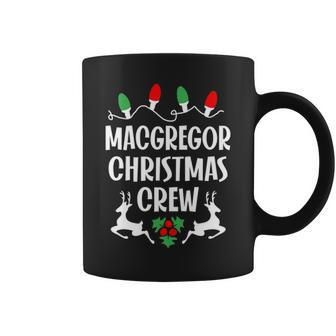 Macgregor Name Gift Christmas Crew Macgregor Coffee Mug - Seseable