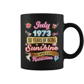 Made In July 1973 Girl 50 Years Old 50Th Birthday Sunshine 50Th Birthday Funny Gifts Coffee Mug | Mazezy