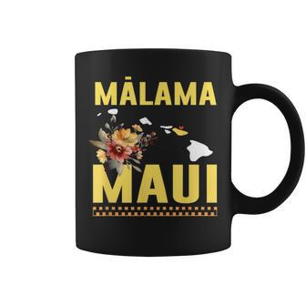 Malama Maui Malama Strong Hawaii Coffee Mug | Mazezy