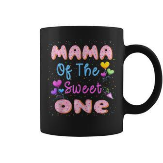 Mama Of The Sweet One 1St Donut Birthday Party Theme Girl Gifts For Mama Funny Gifts Coffee Mug | Mazezy
