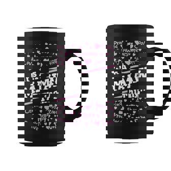 Mamaw Grandma Gift Its A Mamaw Thing Coffee Mug | Seseable UK