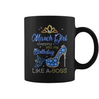 March Girl Stepping Into My Birthday For Pisces Womens Coffee Mug | Mazezy