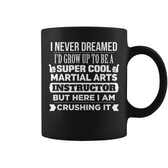 Martial Arts T For Instructor Karate Coffee Mug | Mazezy