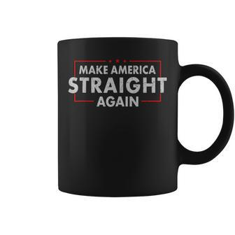 Masa Make America Straight Again American Us Flag Political Coffee Mug | Mazezy