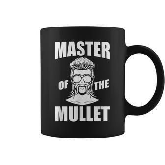 Master Of The Mullet - Funny Redneck Mullet Pride Coffee Mug | Mazezy