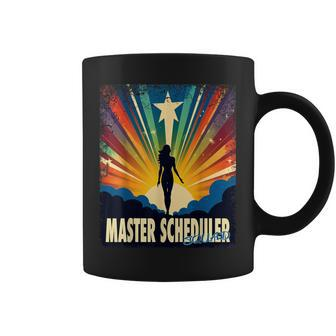 Master Scheduler Female Hero Job Women Coffee Mug | Mazezy