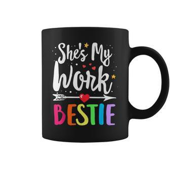 Matching Work Best Friend She's My Work Bestie Coffee Mug | Mazezy DE