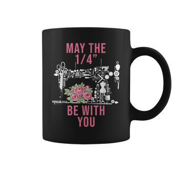 May The 14 Be With You Quilting Sewing Coffee Mug - Monsterry AU