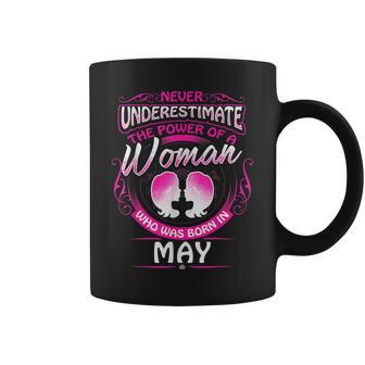 May Gemini Woman Zodiac Birthday Never Underestimate Coffee Mug - Thegiftio UK