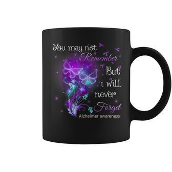 You May Not Remember But I Will Never Forget Butterfly Alz Coffee Mug | Mazezy