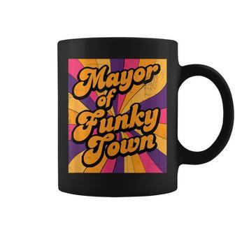 Mayor Of Funky Town 70S Disco 1970S Funk Retro Vintage Coffee Mug | Mazezy AU